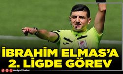 İbrahim Elmas’a 2. Ligde görev