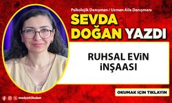 Ruhsal evin inşaası