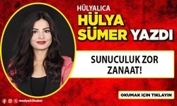 Sunuculuk zor zanaat!