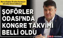 Şoförler Odası’nda kongre takvimi belli oldu