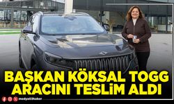 Başkan Köksal TOGG aracını teslim aldı