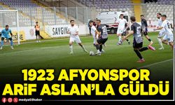 1923 Afyonspor Arif Aslan’la güldü