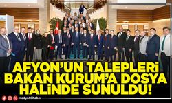 Afyon’un talepleri Bakan Kurum’a dosya halinde sunuldu!