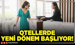Otellerde yeni dönem başlıyor!