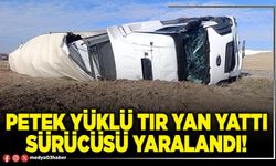 Petek yüklü tır yan yattı sürücüsü yaralandı!