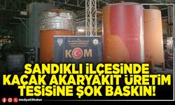 Sandıklı ilçesinde kaçak akaryakıt üretim tesisine şok baskın!