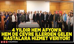 4 yıldır hem Afyon’a hem de çevre illerden gelen hastalara hizmet veriyor!