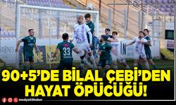 90+5’de Bilal Çebi’den hayat öpücüğü!