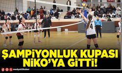 Şampiyonluk kupası NİKO’ya gitti!