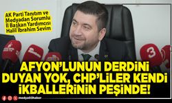 Afyon’lunun derdini duyan yok, CHP’liler kendi ikballerinin peşinde!