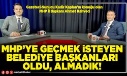 MHP’ye geçmek isteyen Belediye Başkanları oldu, almadık!