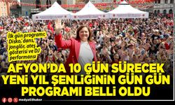 Afyon’da 10 gün sürecek yeni yıl şenliğinin gün gün programı belli oldu