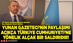 Yunan Gazeteci’nin paylaşımı açıkça Türkiye Cumhuriyeti’ne yönelik alçak bir saldırıdır!