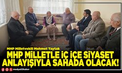 MHP milletle iç içe siyaset anlayışıyla sahada olacak!
