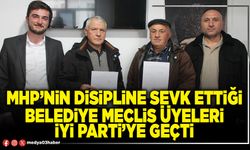 MHP’nin disipline sevk ettiği Belediye Meclis üyeleri İYİ Parti’ye geçti
