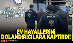 Ev hayallerini dolandırıcılara kaptırdı!