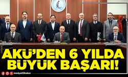 AKÜ’den 6 yılda büyük başarı!