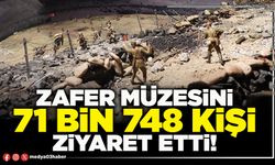 Zafer Müzesini 71 Bin 748 kişi ziyaret etti!