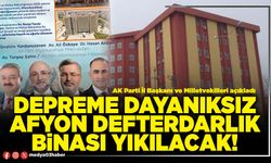 Depreme dayanıksız Afyon Defterdarlık binası yıkılacak!