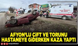 Afyon’lu çift ve torunu hastaneye giderken kaza yaptı