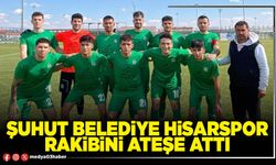 Şuhut Belediye Hisarspor rakibini ateşe attı