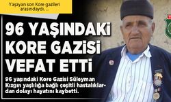 96 yaşındaki Kore Gazisi vefat etti