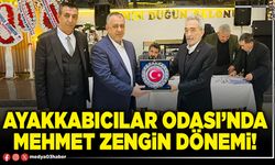 Ayakkabıcılar Odası’nda Mehmet Zengin dönemi!