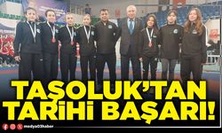 Taşoluk’tan tarihi başarı!