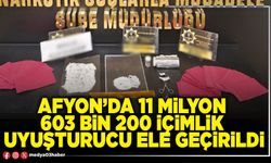 Afyon’da 11 Milyon 603 Bin 200 içimlik uyuşturucu ele geçirildi