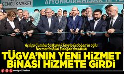 TÜGVA’nın yeni hizmet binası hizmete girdi