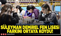 Süleyman Demirel Fen Lisesi farkını ortaya koydu!