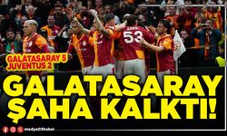 Galatasaray şaha kalktı!