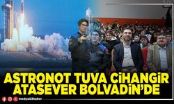 Astronot Tuva Cihangir Atasever Bolvadin’de