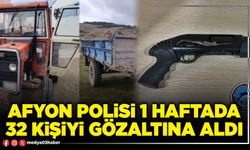 Afyon Polisi 1 haftada 32 kişiyi gözaltına aldı