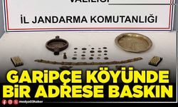 Garipçe Köyünde bir adrese baskın