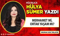 Merhamet mi, ortak yaşam mı?
