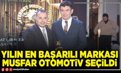 Yılın en başarılı markası Musfar Otomotiv seçildi!