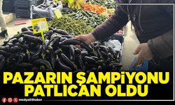 Pazarın şampiyonu patlıcan oldu
