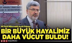 Bir büyük hayalimiz daha vücut buldu!