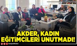 AKDER, kadın eğitimcileri unutmadı!