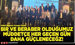Bir ve beraber olduğumuz müddetçe her geçen gün daha güçleneceğiz!