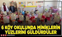 6 Köy okulunda miniklerin yüzlerini güldürdüler