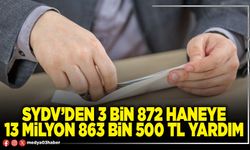 SYDV’den 3 Bin 872 haneye 13 Milyon 863 Bin 500 TL yardım