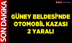 Güney Beldesi’nde otomobil kazası 2 yaralı