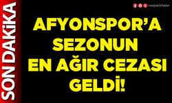 Afyonspor’a sezonun en ağır cezası geldi!