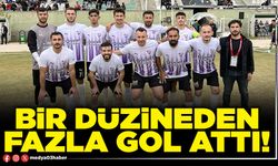 Bir düzineden fazla gol attı!