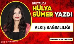 Alkış bağımlılığı