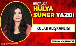 Kulak alışkanlığı