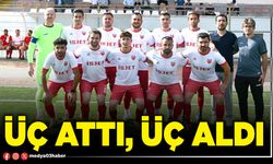 Üç attı, üç aldı