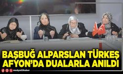 Başbuğ Alparslan Türkeş Afyon’da dualarla anıldı